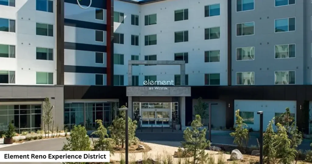 Element Reno Experience District